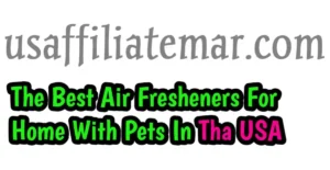 The Best Air Fresheners For Homes With Pets In The USA